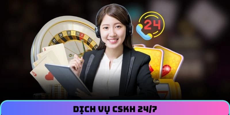 dich-vu-cskh-247